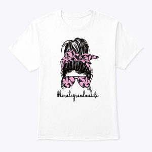 Karate Grandma Life Karate Grandmother T-Shirt