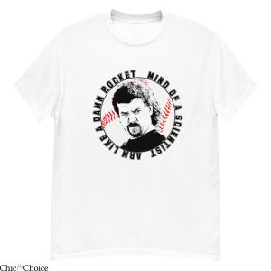 Kenny Powers T-shirt Arm Like Damn Rocket Mind Of Scientist