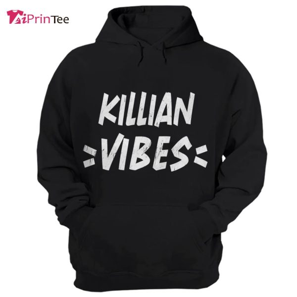 Killian Vibes Matching Squad Family Reunion First Last Name T-Shirt – Best gifts your whole family