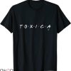 La Toxica T-shirt
