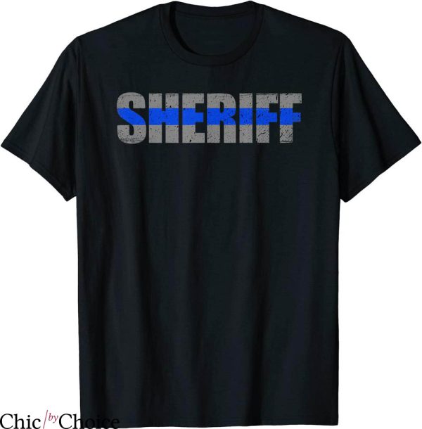 Law Enforcement T-shirt Sheriff Thin Blue Line Support Law
