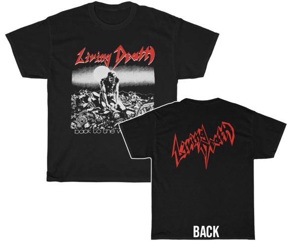 Living Death Back To The Weapons Shirt