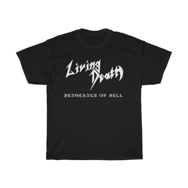 Living Death Vengeance of Hell Shirt