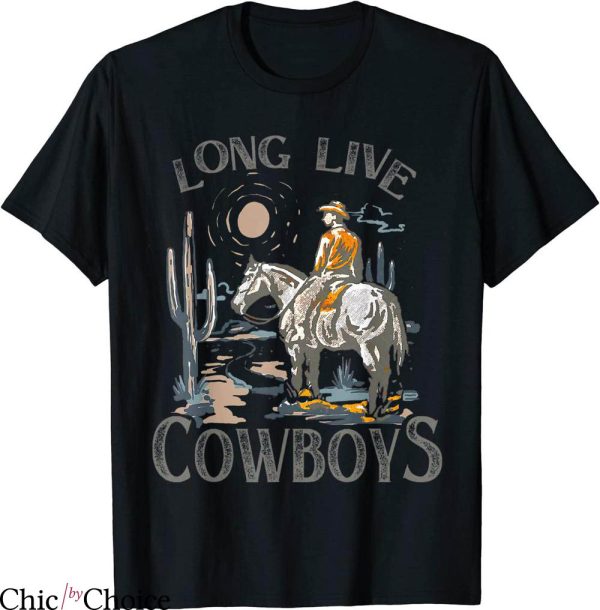 Long Live Cowboys T-shirt Retro Cowboys Horse Rodeo Western