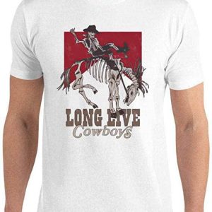 Long Live Cowboys T-shirt Western Funny Skeleton Cowboy