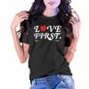 Love First Valentine’s Day T-Shirt