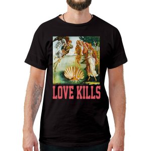 Love Kills T-Shirt