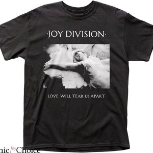 Love Will Tear Us Apart T-shirt Joy Division Best Rock Band