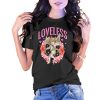 Loveless Style T-Shirt