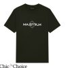 Ma Strum T-Shirt Novelty Ma Strum Shirt