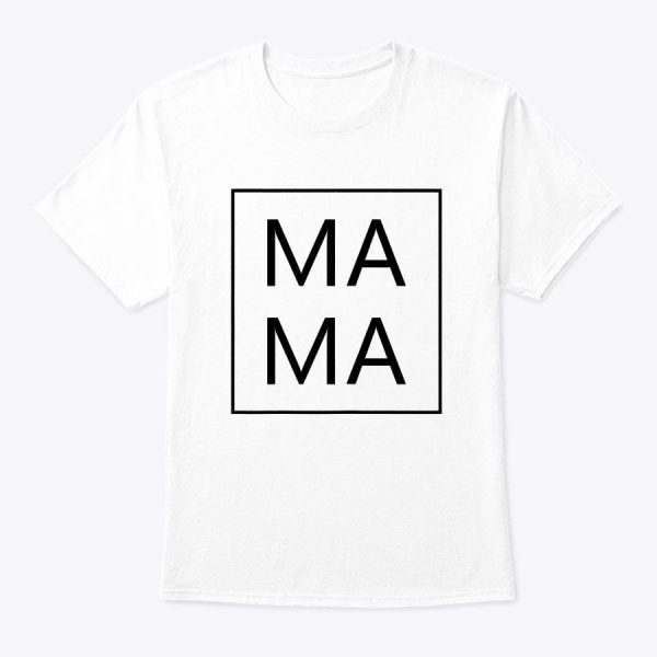 Mama First Mother’s Day New Mom Gifts T-Shirt