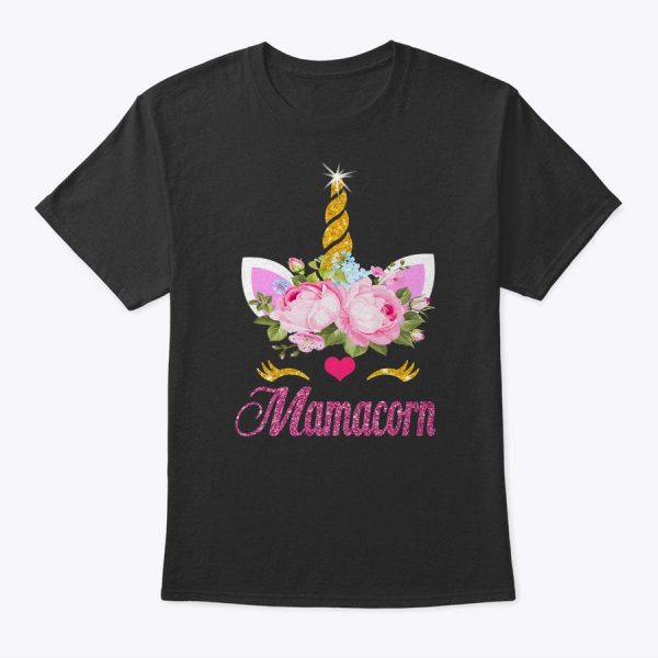 Mamacorn Unicorn Mama T-Shirt Mother’s Day Birthday Gift T-Shirt