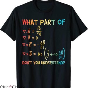 Maxwell Equation T-shirt Funny Dont You Understand Vintage