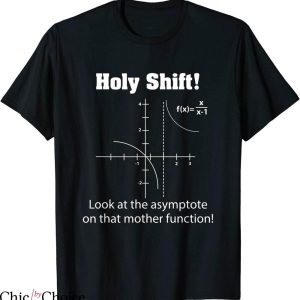 Maxwell Equation T-shirt Holy Shift Look At Asymptote Math
