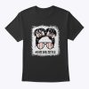 Messy Bun Baseball Sister Bleached Women Girls Mother’s Day T-Shirt