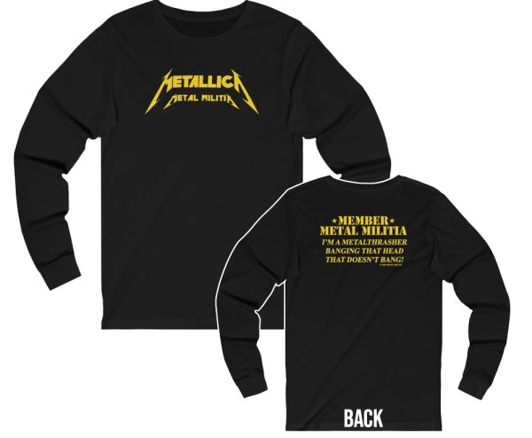 Metallica 1984 Metal Militia I’m A MetalThrasher Long Sleeved Shirt