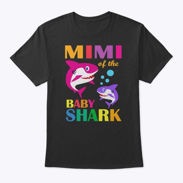 Mimi Of The Baby Birthday Shark Mimi Shark Mother’s Day T-Shirt