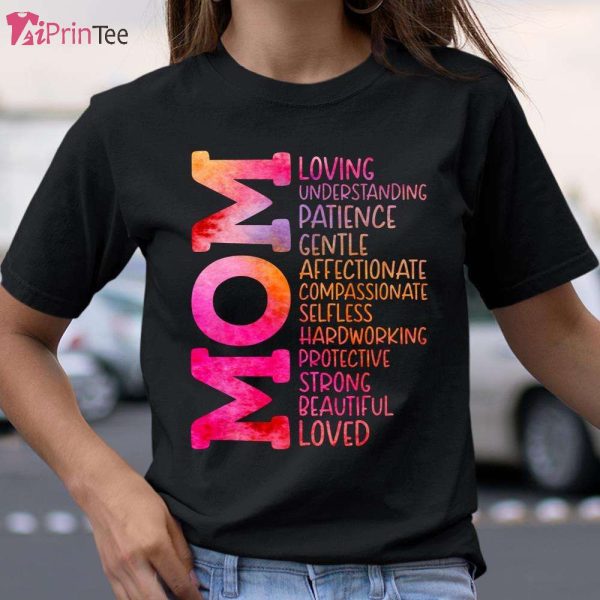 Mom Loving Understanding Patient Mom Definition T-Shirt – Best gifts your whole family