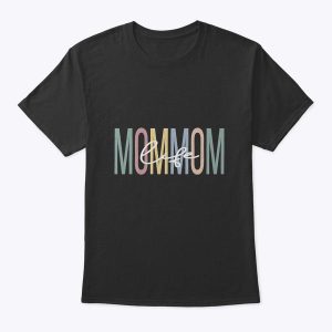 Mommom Life Mommom Grandma Boho Mommom Grandmother T-Shirt