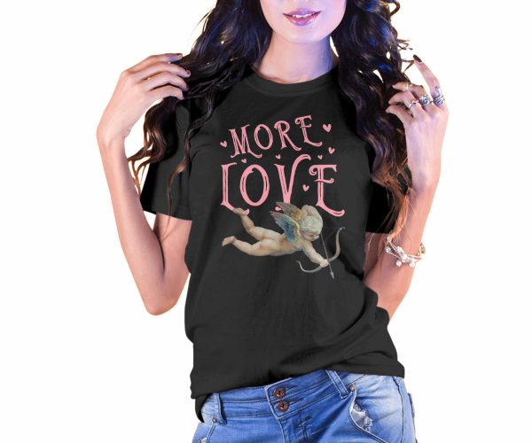 More Love Style T-Shirt