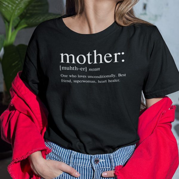 Mother Definition Shirt Mother’s Day Gift