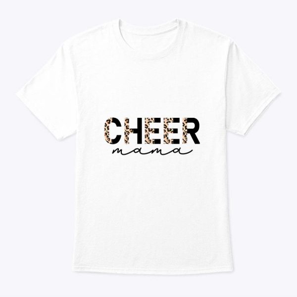 Mother’s Day Shirt – Cheer Mama Leopard Funny Mamacita T-Shirt