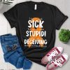 Multiple Sclerosis T Shirt I Dont Look Sick Multiple