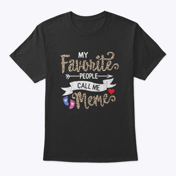 My Favorite People Call Me Meme Grandma Mothers Day Leopard T-Shirt