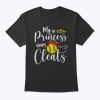 My Princess Wears Cleats Funny Baseball Softball Mothers Mom T-Shirt