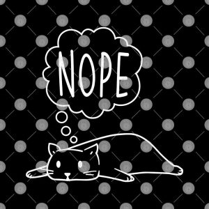 Nope Lazy Cat Shirt 1 Nope Lazy Cat Shirt 2