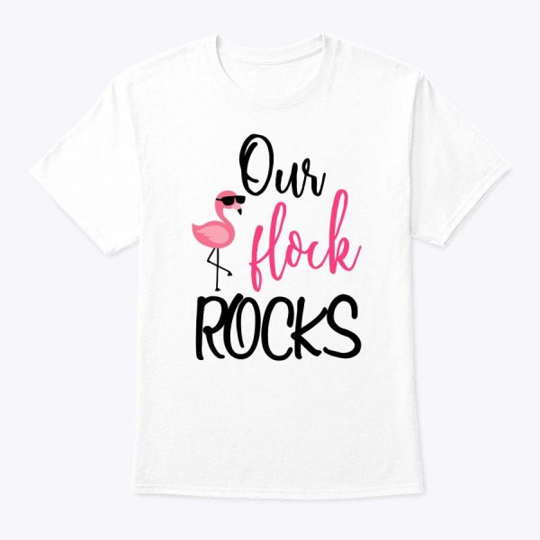 Our Flock Rocks Flamingo Mother’s Day Gift T-Shirt