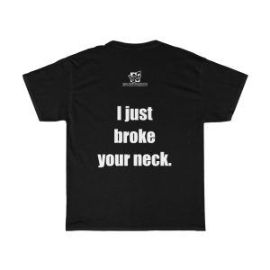 Owen Hart Owen 316 I Just Broke Your Neck Pro Wrestling Shirt 2 Owen Hart Owen 316 I Just Broke Your Neck Pro Wrestling Shirt 3