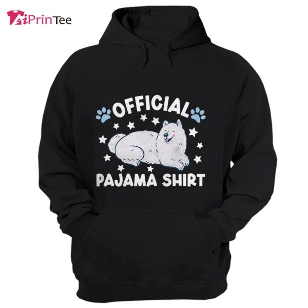 Pajama Shirt Samoyed Lover Samoyed Mom Samoyed Owner T-Shirt – Best gifts your whole family