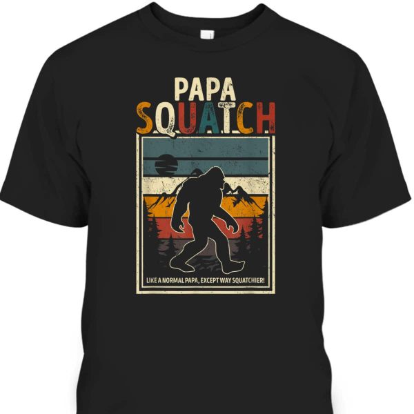 Papa Squatch Funny Bigfoot Father’s Day T-Shirt Gift For Father-In-Law