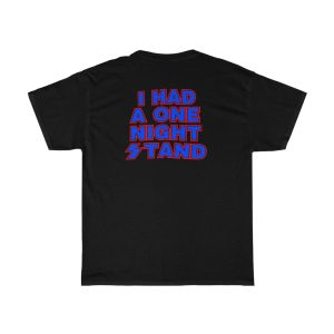 Paul Stanley Who Dares Wins I Had A One Night Stand Shirt 3