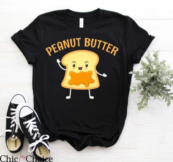 Peanut Butter And Jelly T Shirt Cool Outfits Cute Funny