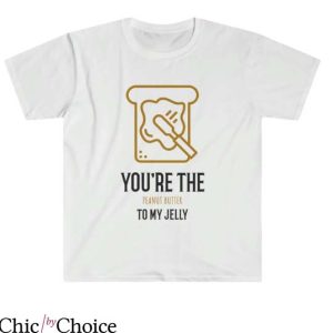 Peanut Butter And Jelly T Shirt The Peanut To My Jelly