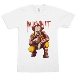 Pennywise Clown T-Shirt I'm Lovin IT Horror Movies Gift 2 Pennywise Clown T Shirt Im Lovin IT Horror Movies Gift 3
