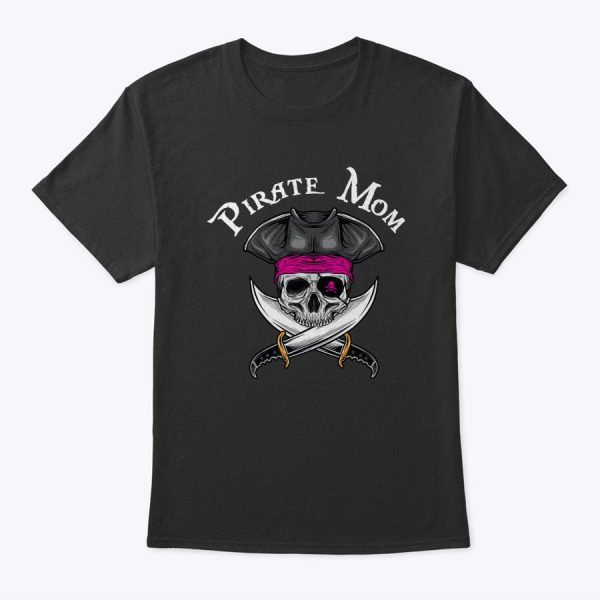 Pink Pirate Mom Jolly Roger Mother’s Day Gift T-Shirt