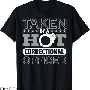Prison Wife T-shirt Wife Taken By A Hot Correctional Officer