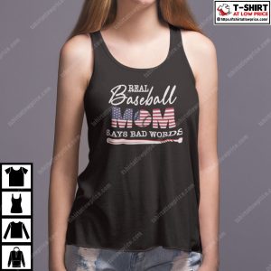 Real Baseball Mom Says Bad Words Shirt