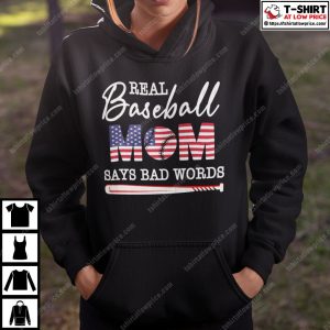 Real Baseball Mom Says Bad Words Shirt 4