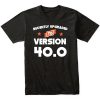 Recently Upgraded To Version 40.0 Funny 40th Birthday Gift Ideas T-Shirt – Best gifts your whole family