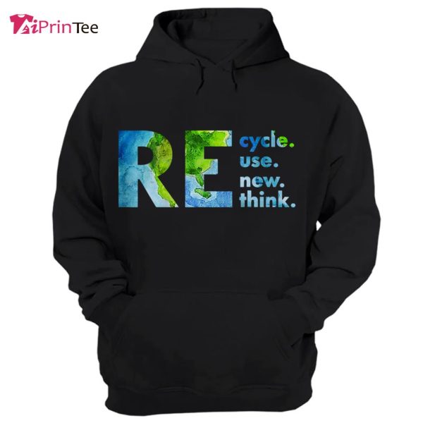 Recycle Reuse Renew Rethink Crisis Environmental Activism T-Shirt – Best gifts your whole family