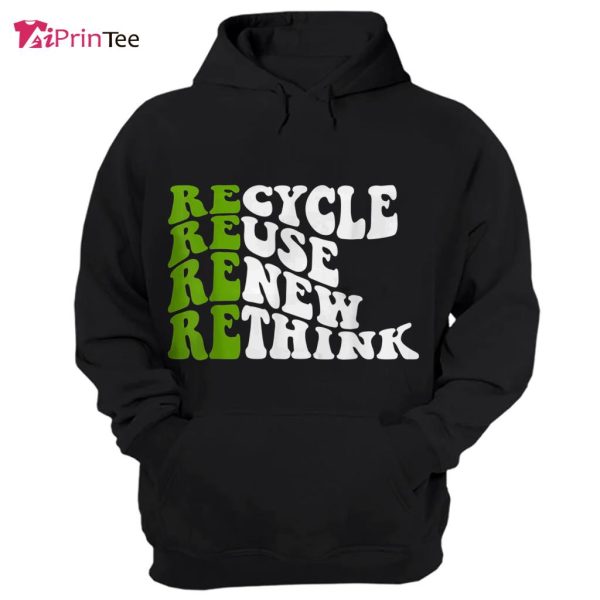 Recycle Reuse Renew Rethink Shirt Environment Lovers Groovy T-Shirt – Best gifts your whole family