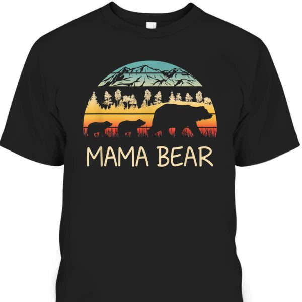 Retro Mother’s Day T-Shirt Mama Bear Gift For Mom From Son