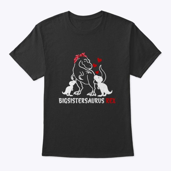 Retro Vintage Big Sistersaurus Rex Gifts Family Mother’s Day T-Shirt