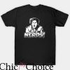 Revenge Of The Nerds T Shirt