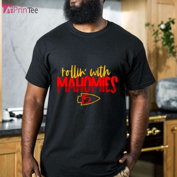 Rollin’ with Mahomies 15 Kansas City Chiefs T-Shirt – Best gifts your whole family