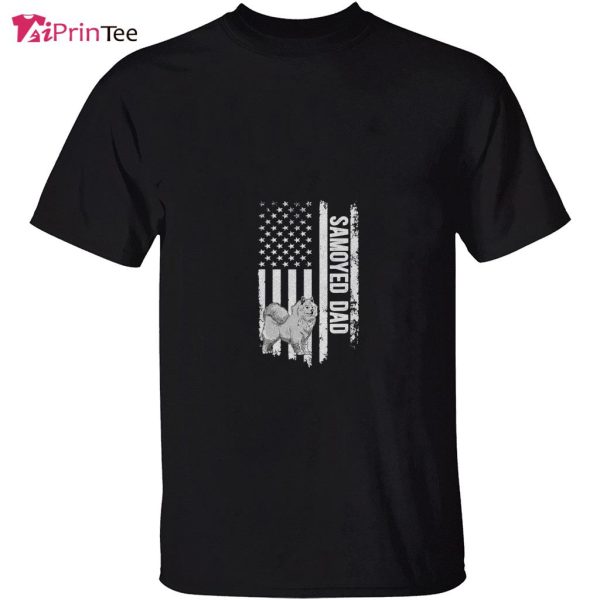 Samoyed Dad American Flag Samoyed Owner Samoyed Dog T-Shirt – Best gifts your whole family
